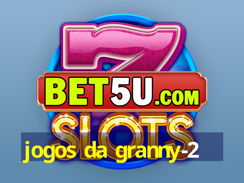 jogos da granny